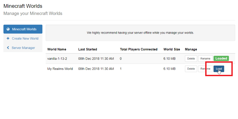 Click the load button next to your Realms world